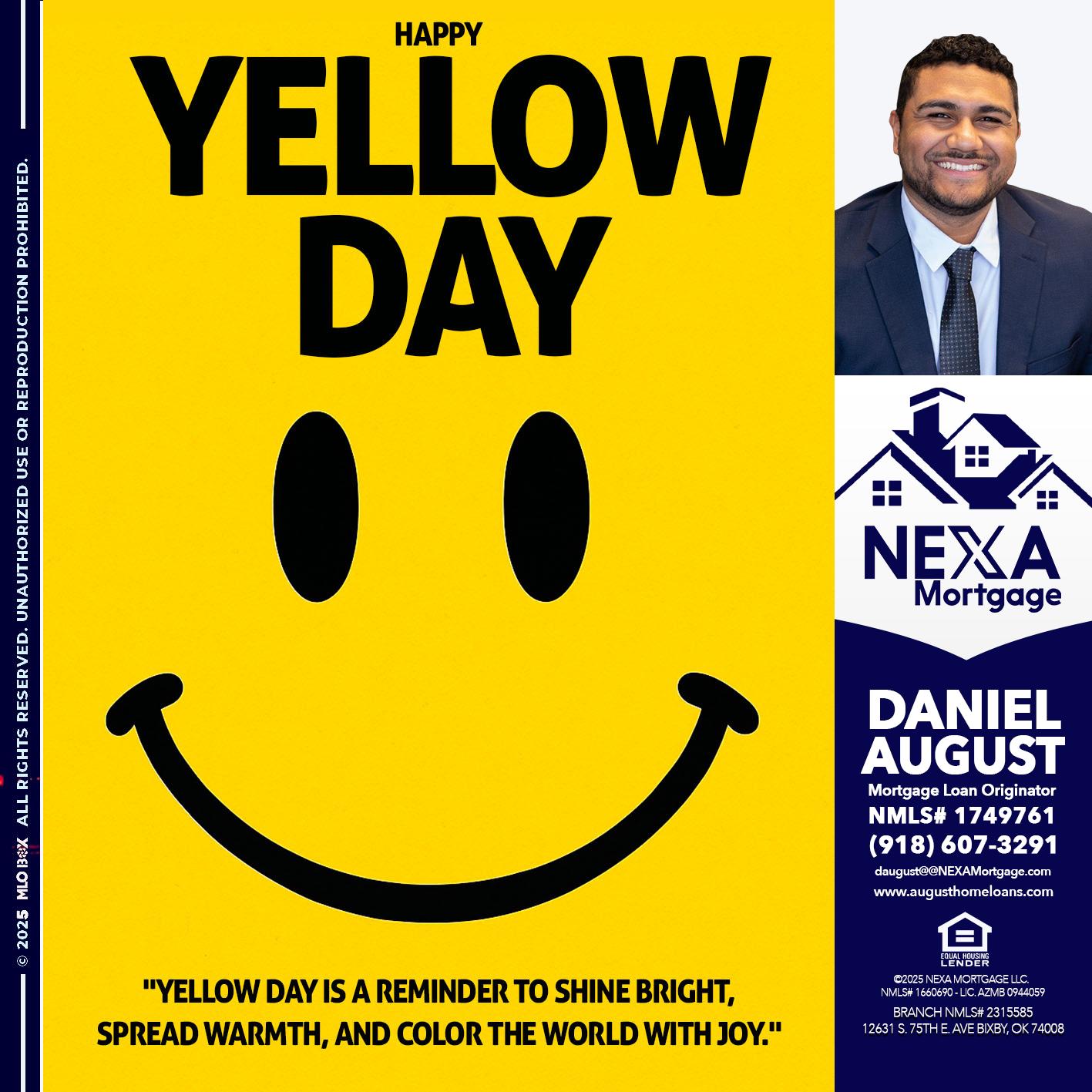 YELLOW DAY - Daniel August -Mortgage Loan Officer