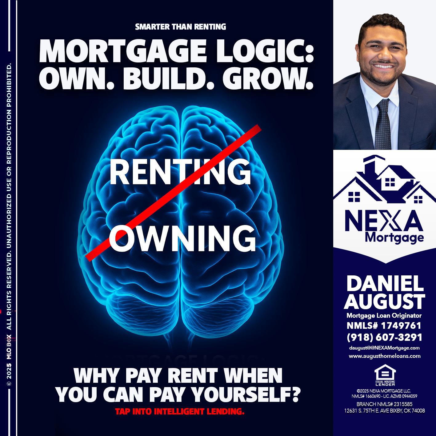 mortgage logic - Daniel August -Mortgage Loan Officer