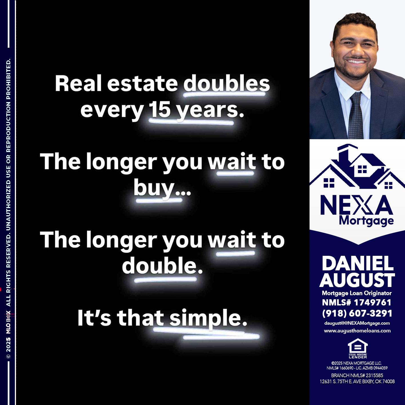 REAL ESTATE - Daniel August -Mortgage Loan Officer