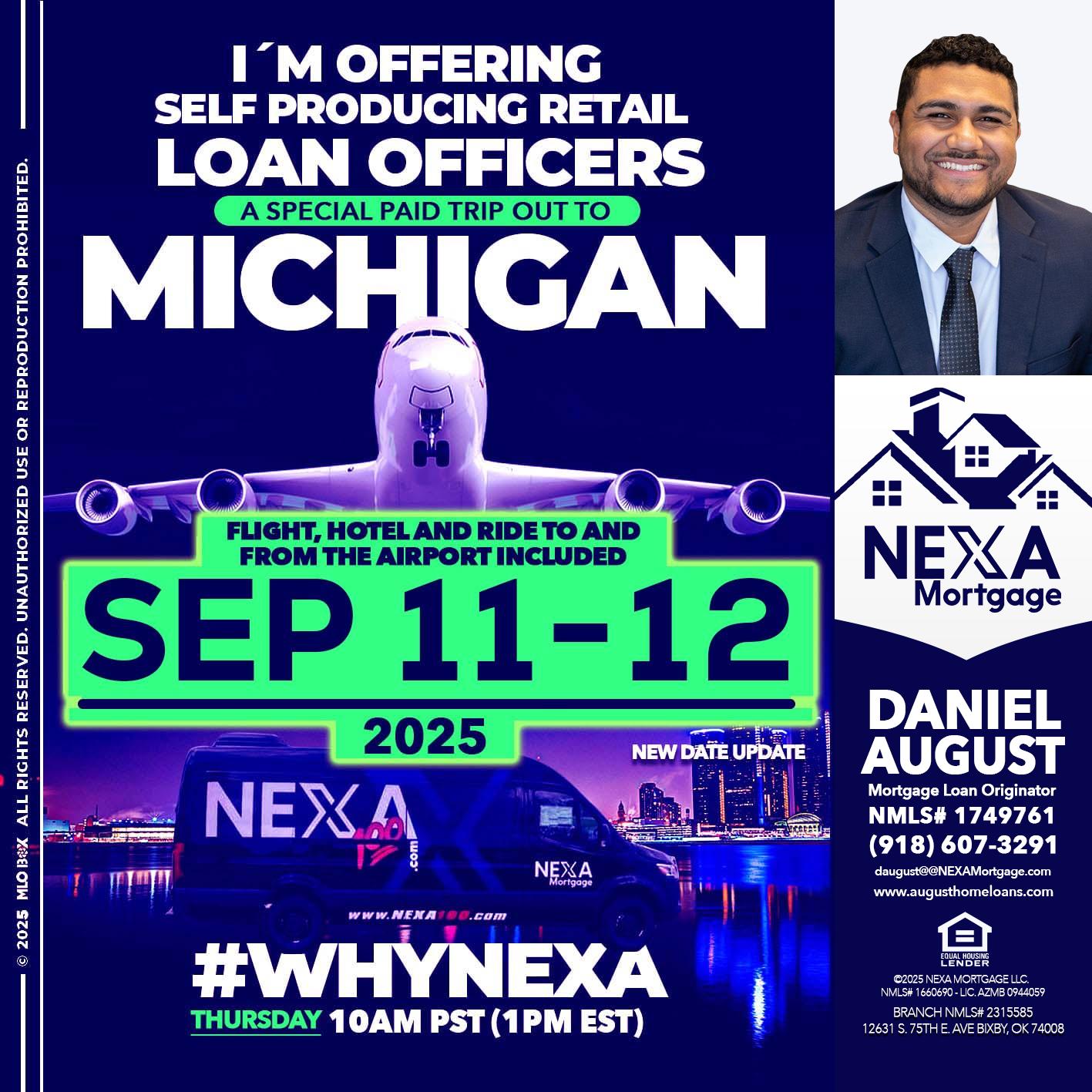 MICHIGAN TRIP - Daniel August -Mortgage Loan Officer