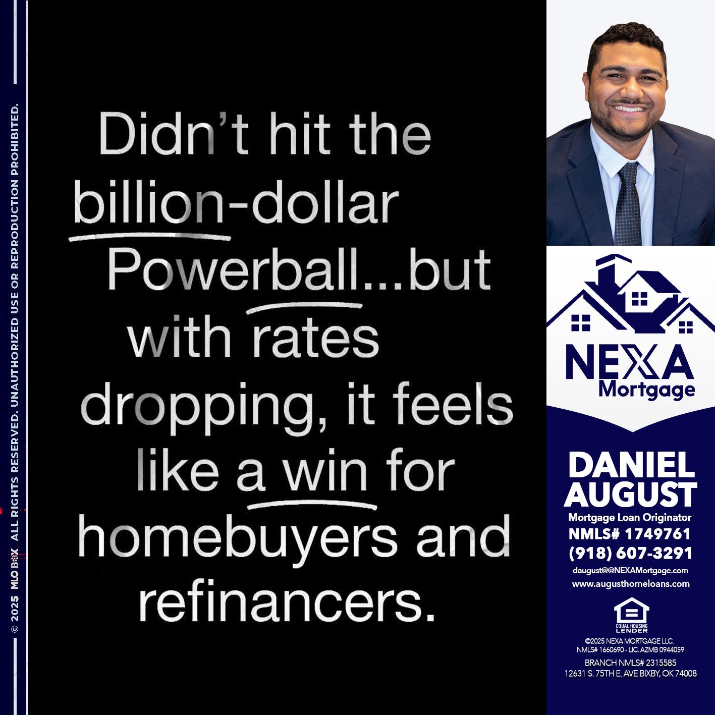 DIDNT HIT - Daniel August -Mortgage Loan Officer