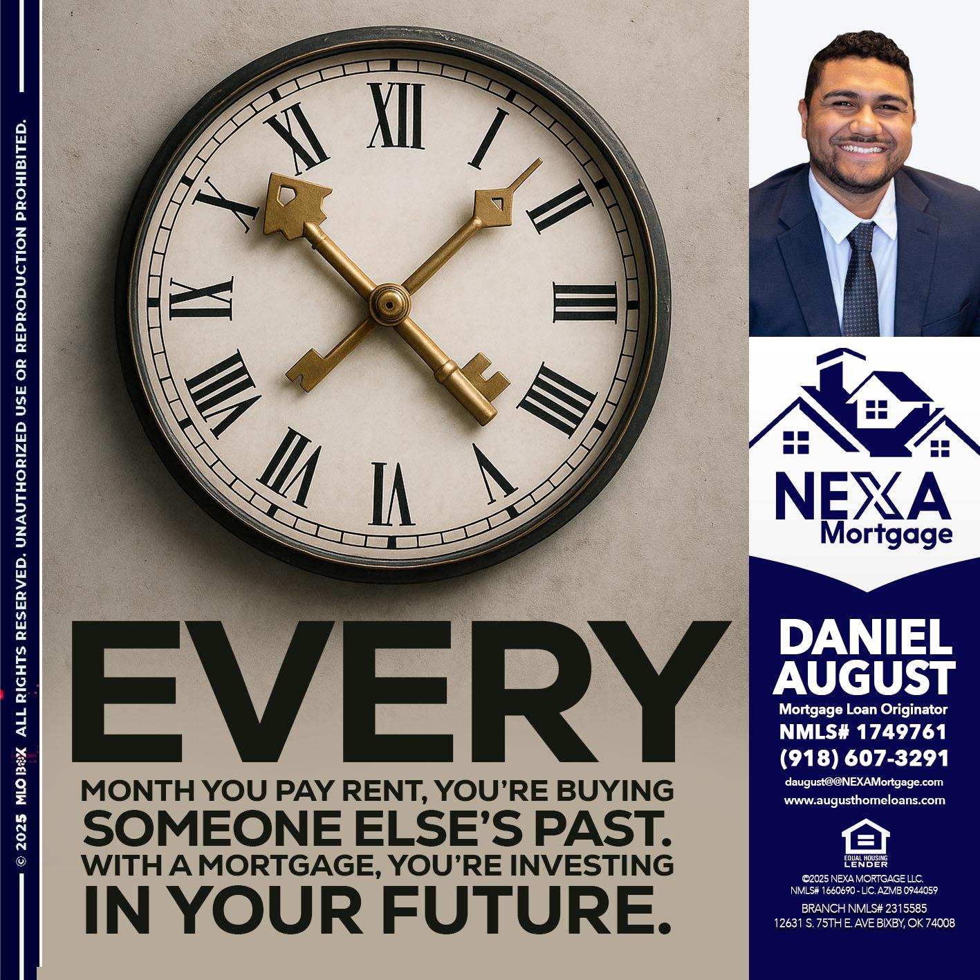 EVERY MONTH - Daniel August -Mortgage Loan Officer