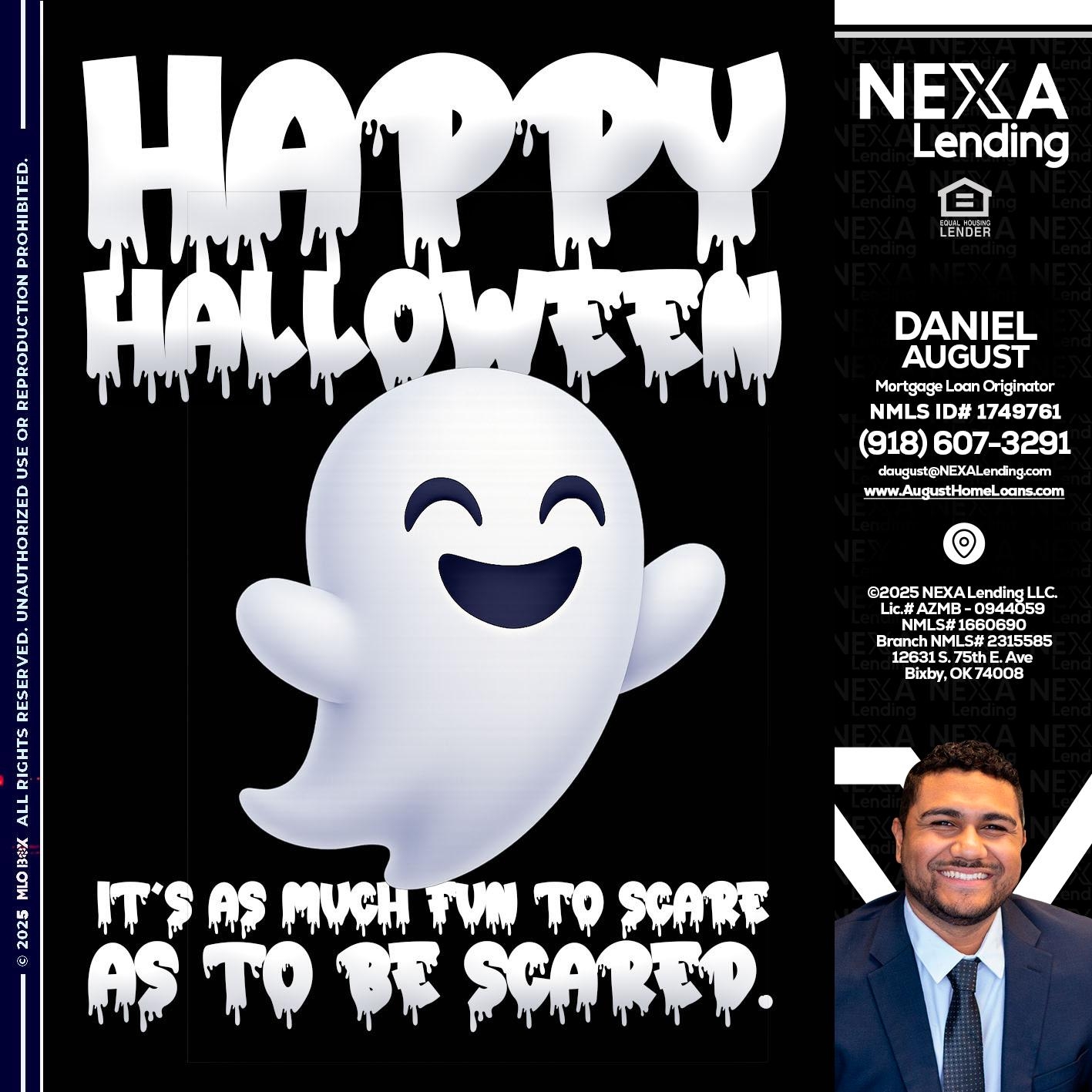 HAPPY HALLOWEEN - Daniel August -Mortgage Loan Officer