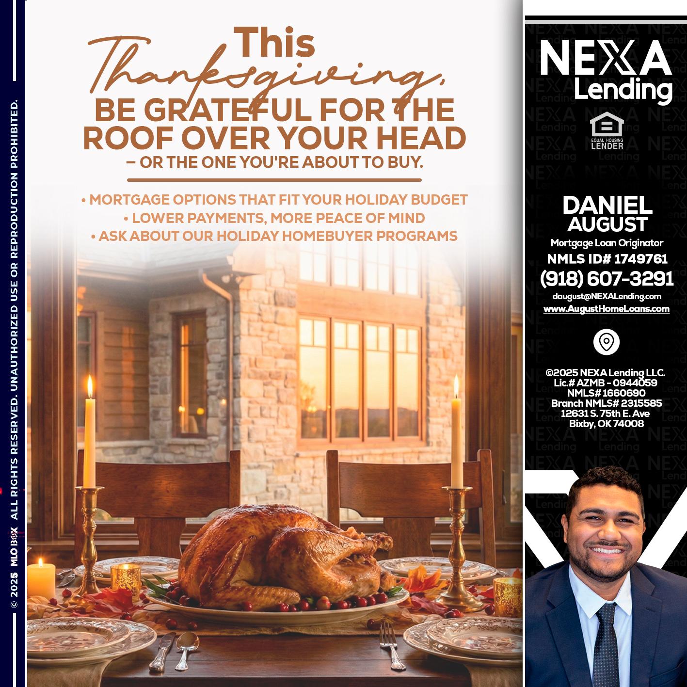 THIS THANKSGIVING - Daniel August -Mortgage Loan Officer