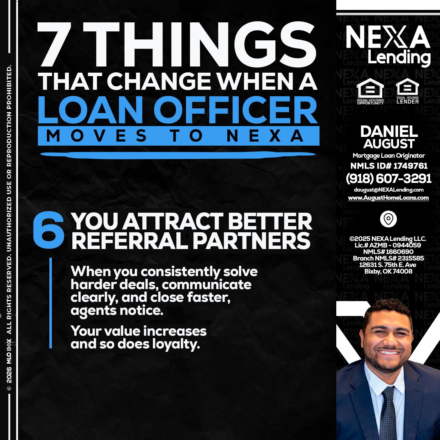 7 THINGS (6) - Daniel August -Mortgage Loan Officer