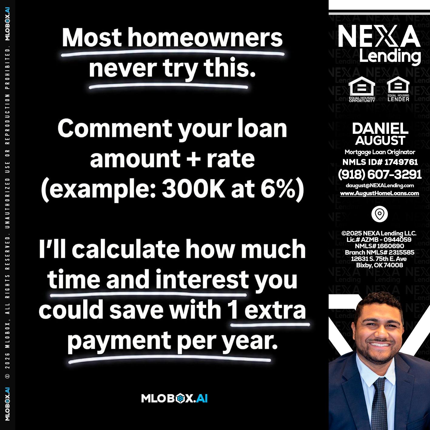 most owners - Daniel August -Mortgage Loan Officer