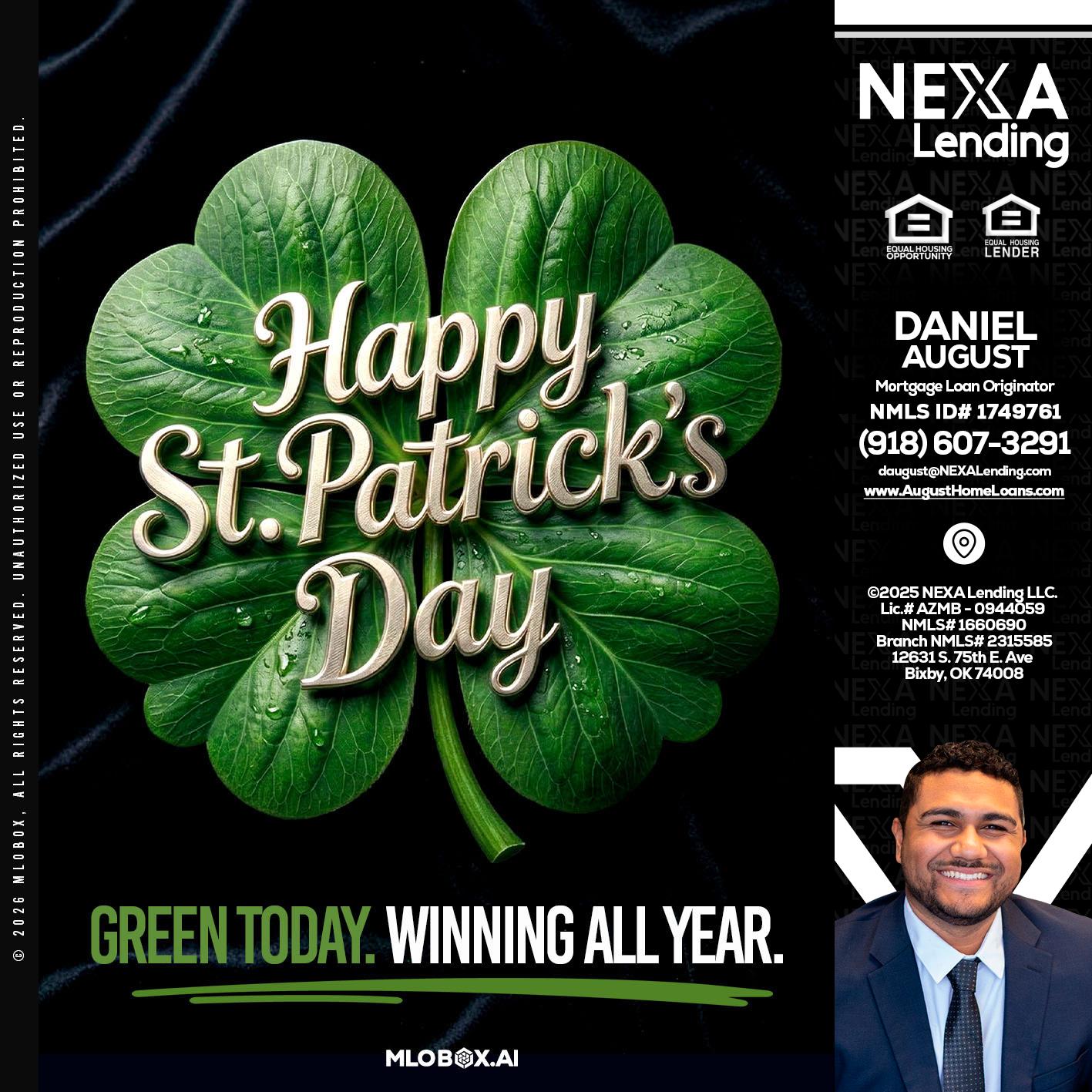 happy st. Patricks day - Daniel August -Mortgage Loan Officer