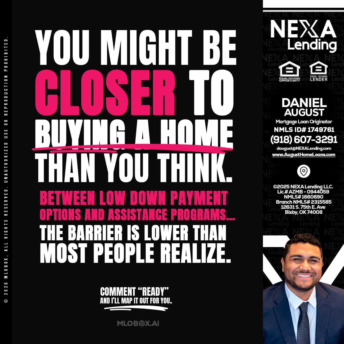 YOU MIGHT BE - Daniel August -Mortgage Loan Officer