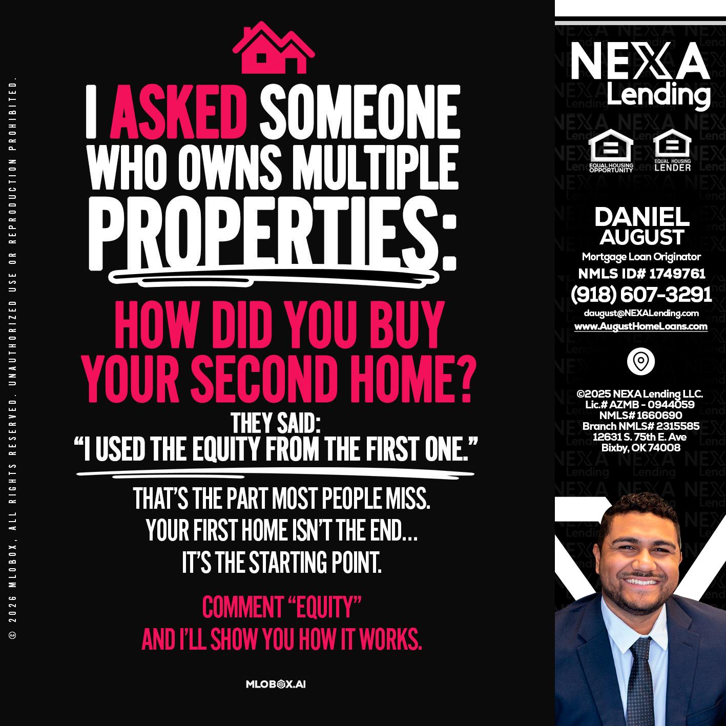 I ASKED SOMEONE - Daniel August -Mortgage Loan Officer