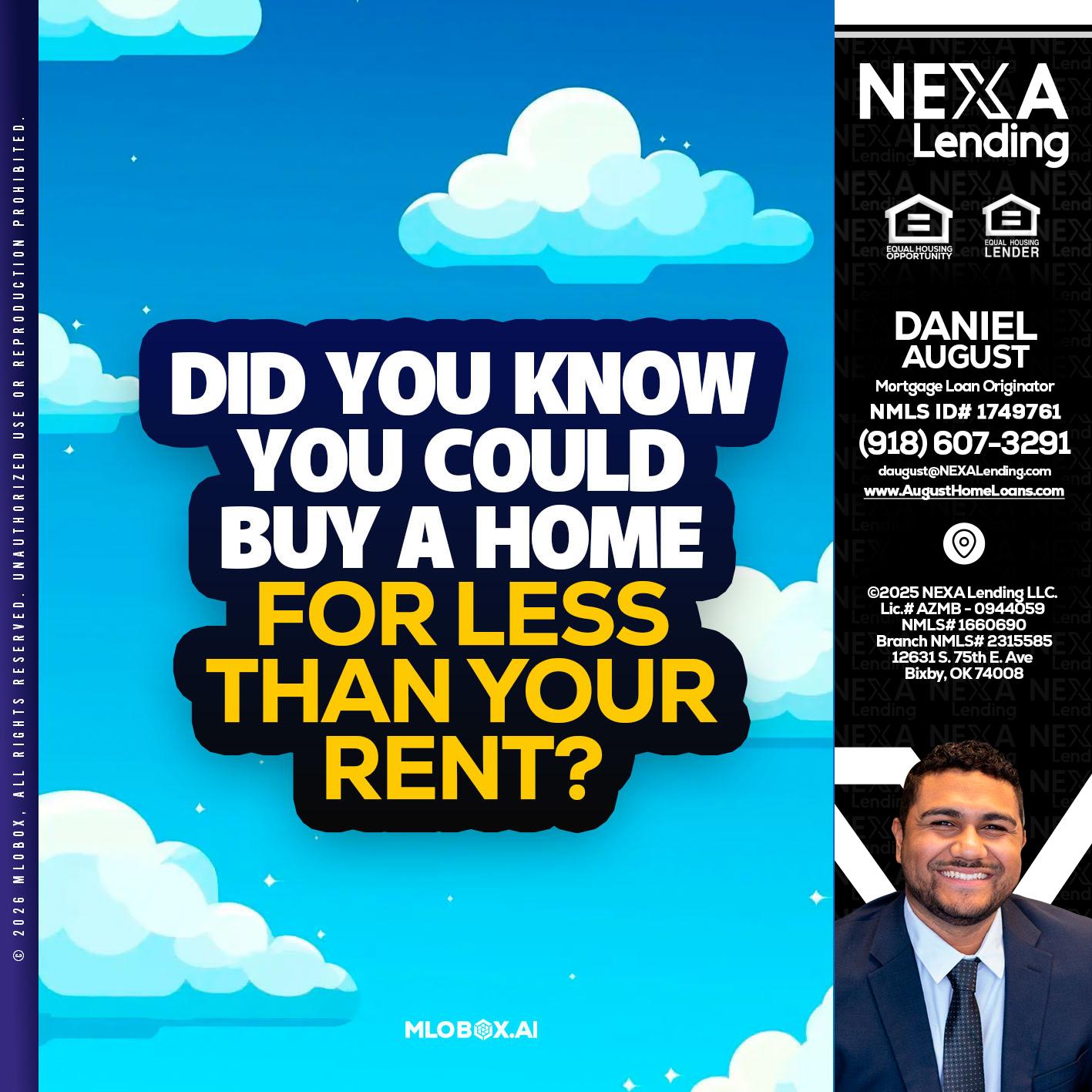 DID YOU KNOW - Daniel August -Mortgage Loan Officer