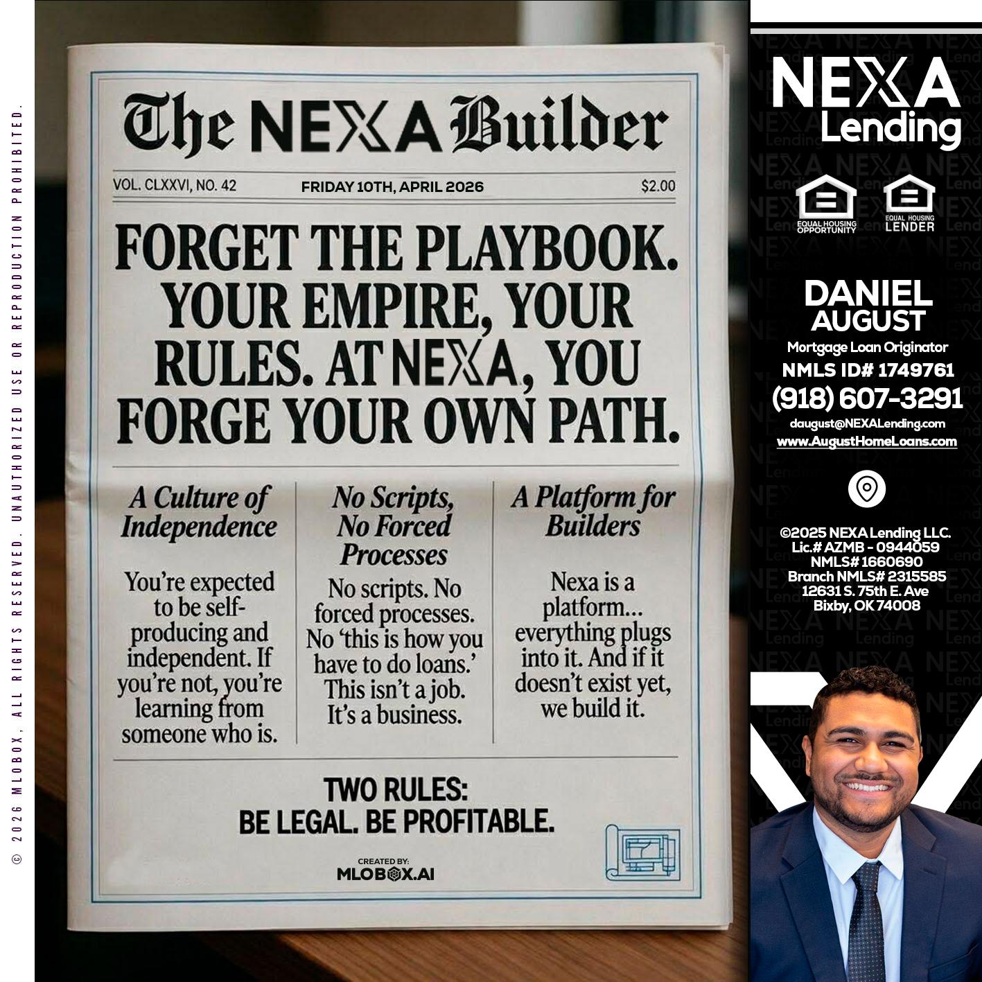 THE NEXA BUILDER - Daniel August -Mortgage Loan Officer