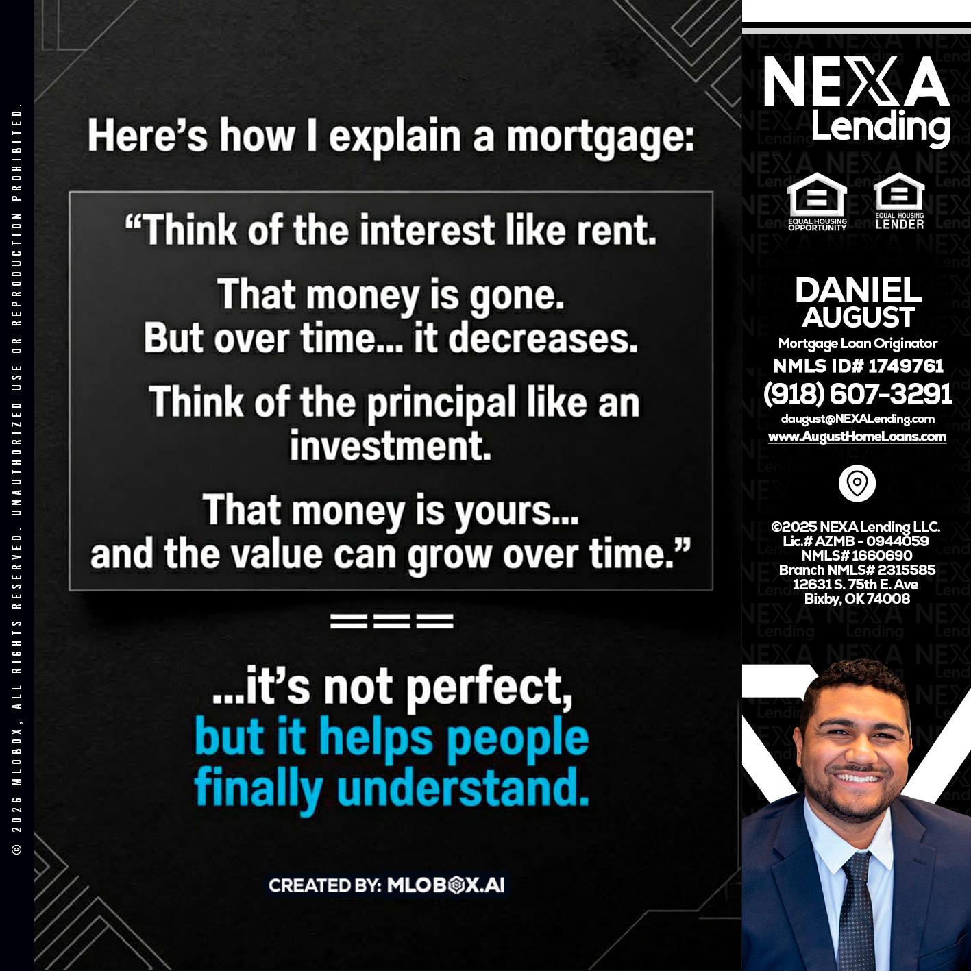 HERES NOW - Daniel August -Mortgage Loan Officer